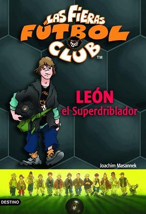 LEON EL SUPERDRIBLADOR 1 | 9788408054856 | MASANNEK, JOACHIM