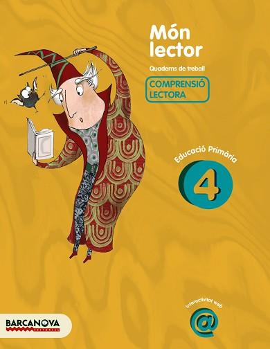 MÓN LECTOR 4 | 9788448925536 | CAMPS MUNDÓ, MONTSERRAT/BOIXADERAS SÁEZ, ROSA