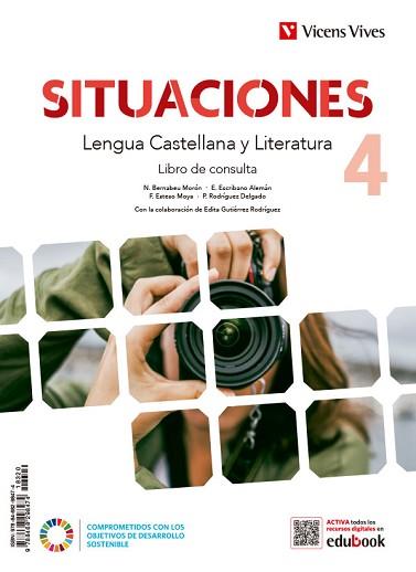 LENGUA CAST Y LIT 4 (LC+CA+DIGITAL) (SITUACIONES) | 9788468298474 | EQUIPO EDITORIAL