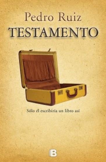 TESTAMENTO | 9788466652520 | RUIZ,PEDRO