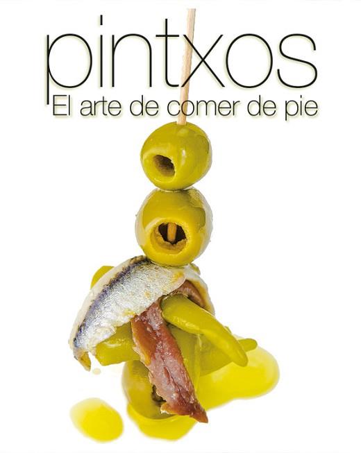 COCINA CREATIVA: PINTXOS | 9788499394657