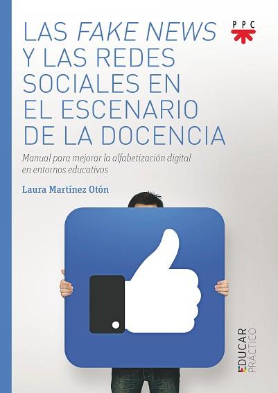 LAS FAKE NEWS Y LAS REDES SOCIALES | 9788428839600 | MARTÍNEZ OTÓN, LAURA