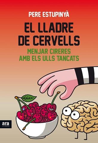 EL LLADRE DE CERVELLS | 9788416154821 | ESTUPINYÀ I GINÉ, PERE