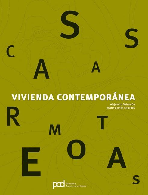 VIVIENDA CONTEMPORANEA | 9788434234505 | BAHAMON, ALEJANDRO / SANJINES, MARIA CAMILA