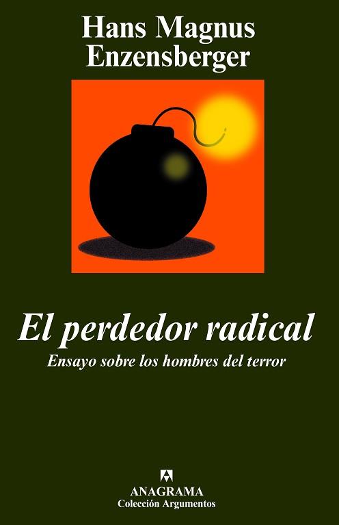 PERDEDOR RADICAL | 9788433962584 | MAGNUS ENZENSBERGER, HANS