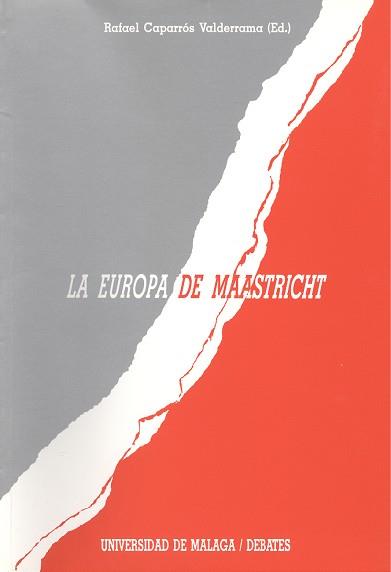 EUROPA DE MAASTRICHT, LA | 9788474962772 | VARIOS AUTORES