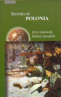 HISTORIA DE POLONIA | 9788483232972 | LUKOWSKI. JERZI / ZAWADZKI. HUBERT