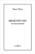 SHAKESPEARE (LA MUJER SILENCIADA) | 9788489753396 | MOLINS, MANUEL