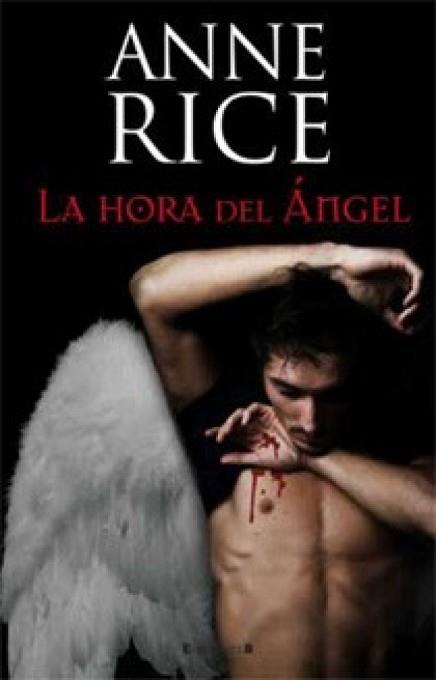 HORA DEL ANGEL,LA | 9788466645324 | RICE, ANNE