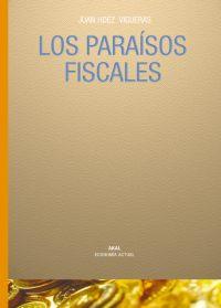 PARAISOS FISCALES, LOS | 9788446022886 | HDEZ. VIGUERAS, JUAN