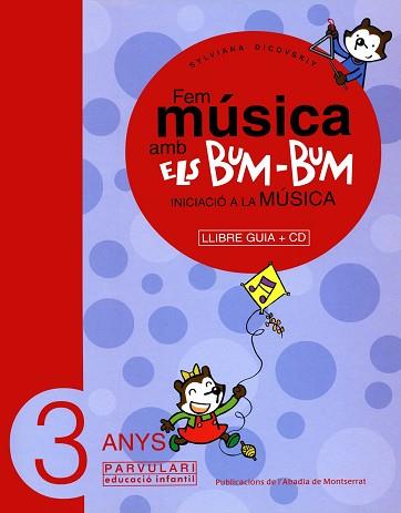 FEM MUSICA AMB ELS BUM-BUM -GUIA + CD- 3 ANYS | 9788484156437 | DICOVSKIY, SYLVIANA