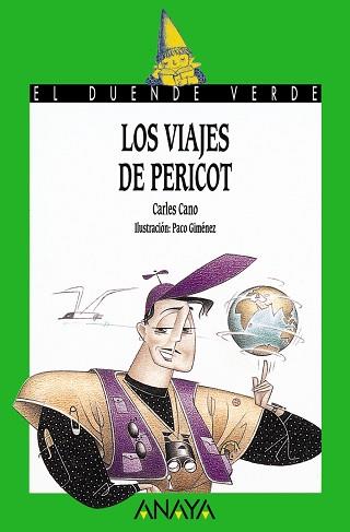 VIAJES DE PERICOT, LOS | 9788420765419 | CANO, CARLES