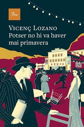 POTSER NO HI VA HAVER MAI PRIMAVERA | 9788410488106 | LOZANO, VICENÇ