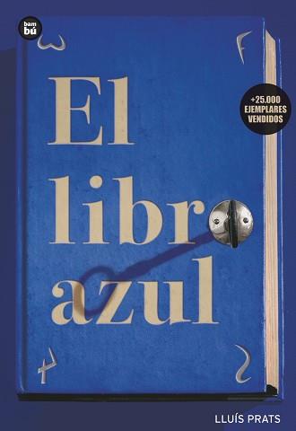 LIBRO AZUL, EL | 9788483430354 | PRATS MARTINEZ, LLUIS (1966- )