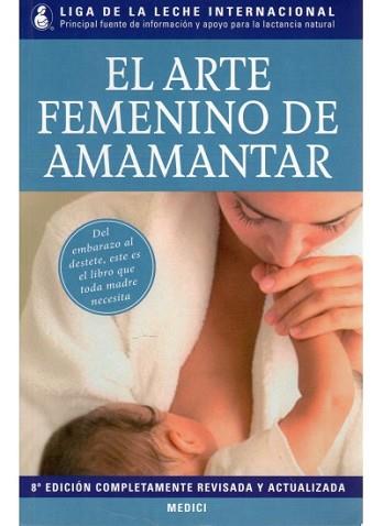 ARTE FEMENINO DE AMAMANTAR,EL | 9788497991018 | AA.VV