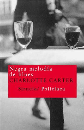 NEGRA MELODIA DE BLUES NT-79 | 9788478449767 | CARTER, CHARLOTTE