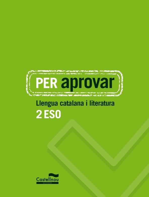 PER APROVAR: LLENGUA CATALANA I LITERATURA 2 ESO | 9788498049473 | HERMES EDITORA GENERAL, S.A.U.