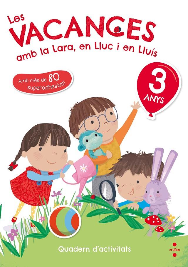 C-3 ANYS LES VACANCES AMB LA LARA,EN 18 | 9788466143745 | RUIZ GARCÍA, MARÍA JESÚS