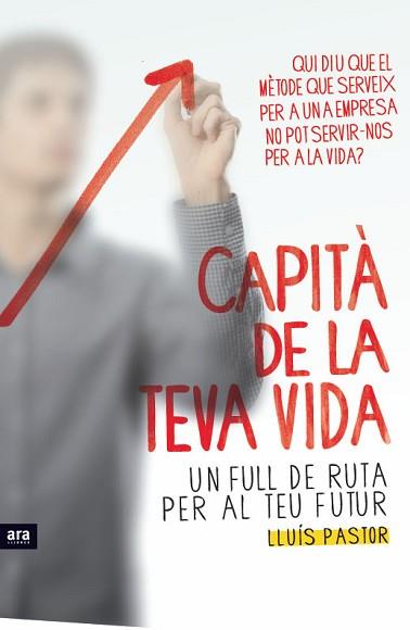 CAPITÀ DE LA TEVA VIDA | 9788415224082 | PASTOR, LLUIS