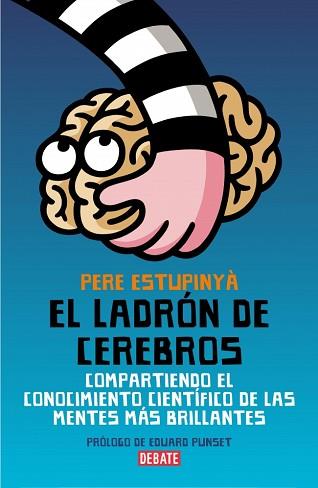 LADRON DE CEREBROS, EL | 9788483068892 | ESTUPINYA,PERE