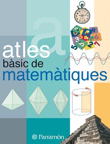 ATLES BASIC DE MATEMATIQUES | 9788434225664 | PARRAMON