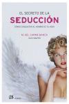 SECRETO DE LA SEDUCCION, EL | 9788476697238 | BANÚS, M. DEL CARME/MARTÍN, ÀL