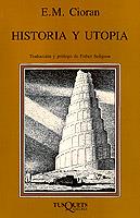 HISTORIA Y UTOPIA | 9788472231023 | CIORAN, EMILE MICHEL