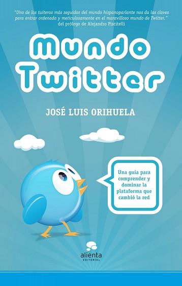 MUNDO TWITTER | 9788492414895 | ORIHUELA, JOSÉ LUIS