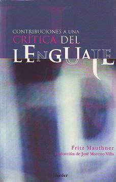 CONTRIBUCIONES A UNA CRITICA DEL LENGUAJE | 9788425421655 | MAUTHNER, FRITZ