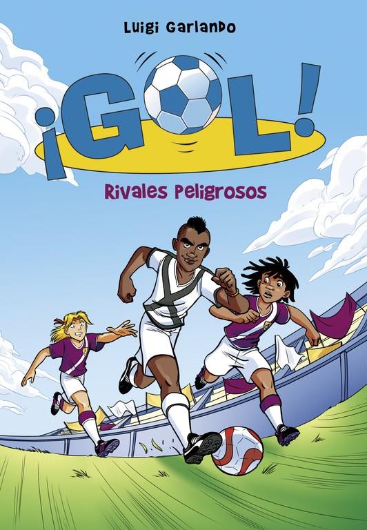 RIVALES PELIGROSOS (¡GOL! 38) | 9788490436196 | GARLANDO, LUIGI