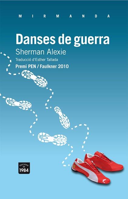 DANSES DE GUERRA | 9788492440887 | ALEXIE, SHERMAN