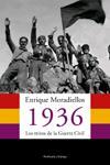 1936 : LOS MITOS DE LA GUERRA CIVIL | 9788483076248 | MORADIELLOS GARCIA, ENRIQUE