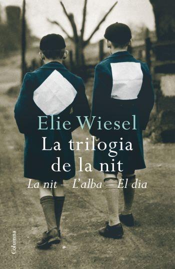 TRILOGIA DE LA NIT -LA NIT-L'ALBA-EL DIA | 9788466409629 | WIESEL, ELIE