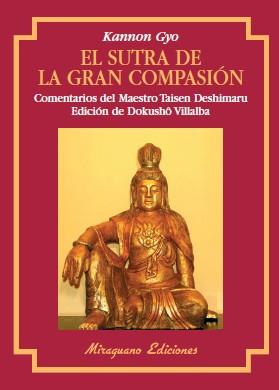 SUTRA DE LA GRAN COMPASION, EL | 9788485639892 | DESHIMARU, TAISEN