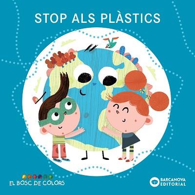 STOP ALS PLÀSTICS | 9788448952075 | BALDÓ, ESTEL/GIL, ROSA/SOLIVA, MARIA