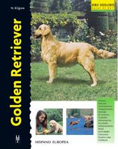 GOLDEN RETRIEVER - SERIE EXCELLENCE | 9788425513145 | DUKE, DR. B.