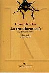 TRANSFORMACIO, LA  (LA METAMORFOSI) | 9788482568409 | KAFKA, FRANZ