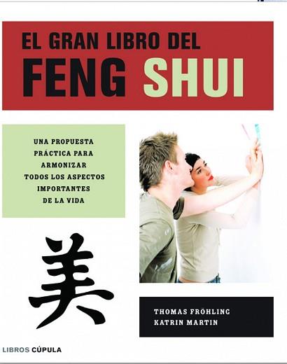 GRAN LIBRO DEL FENG SHUI, EL | 9788448047009 | FROHLING, THOMAS / MARTIN, KATRIN