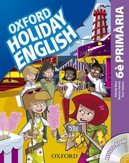 HOLIDAY ENGLISH 6º PRIM PACK CAT 3ED | 9780194546270 | BAZO,PLÁCIDO/PEÑATE,MARCOS/HERNÁNDEZ,MARI ROS