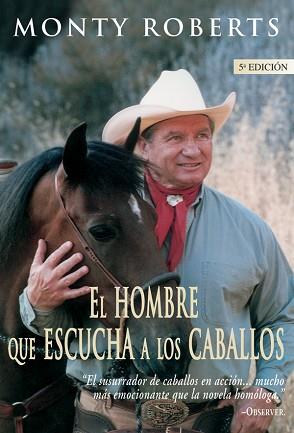 HOMBRE QUE ESCUCHA A LOS CABALLOS, EL | 9788479023287 | ROBERTS, MONTY