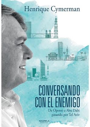 CONVERSANDO CON EL ENEMIGO | 9788419426048 | CYMERMAN, HENRIQUE