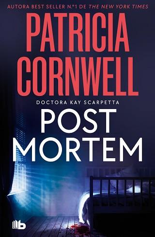 POST MORTEM (DOCTORA KAY SCARPETTA 1) | 9788413149936 | CORNWELL, PATRICIA