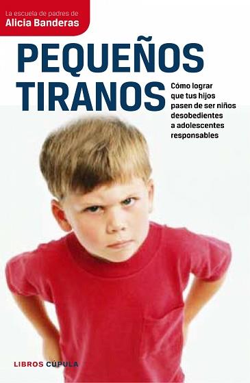 PEQUEÑOS TIRANOS | 9788448067694 | BANDERAS SIERRA, ALICIA