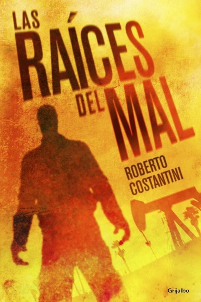 LAS RAÍCES DEL MAL | 9788425351310 | COSTANTINI,ROBERTO