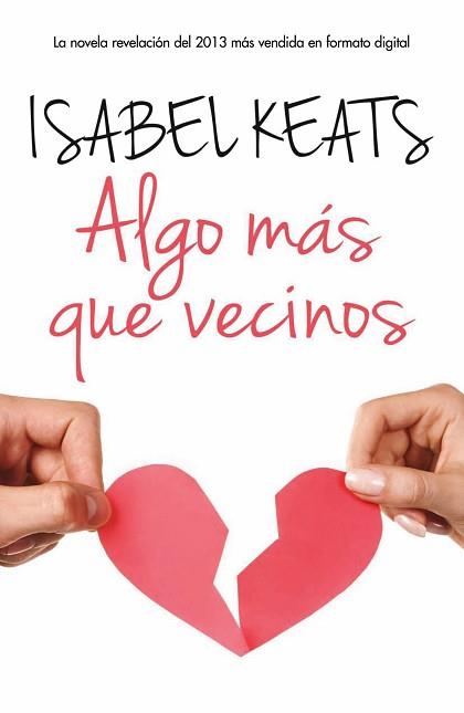 ALGO MAS QUE VECINOS | 9788468728292 | KEATS ISABEL