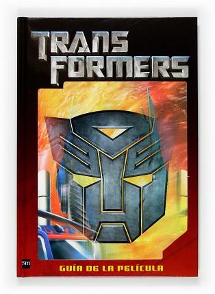 TRANSFORMERS GUIA DE LA PELICULA | 9788467517972 | FURMAN, SIMON