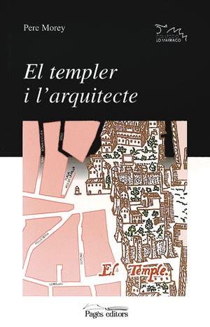 TEMPLER I L'ARQUITECTE, EL | 9788479355760 | MOREY I SERVERA, PERE