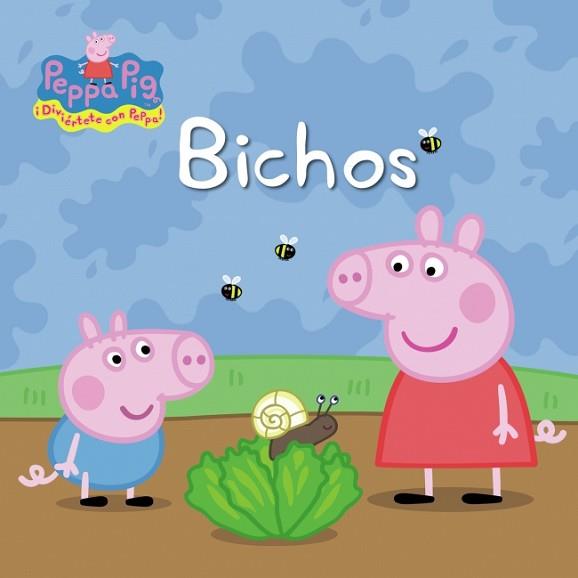 PEPPA PIG. BICHOS | 9788448833213 | HASBRO/EONE