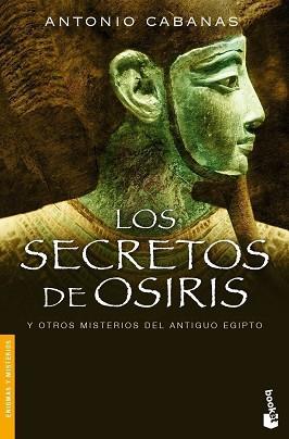 SECRETOS DE OSIRIS | 9788484605423 | CABANAS, ANTONIO