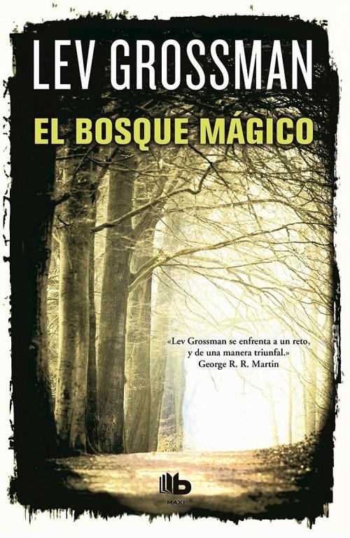 EL BOSQUE MÁGICO | 9788490700556 | GROSSMAN, LEV